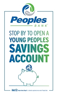 Peoples Bank "Stop by to open a young peoples savings account" with piggybank with People's Bank logo